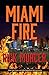Miami Fire (Manny Williams, #8)