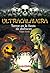 Terror en la fiesta de disfraces (Ultracalavera / Ultra Skull) (Spanish Edition)