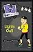 Lights Out! (EJ Spy School, #8)