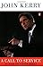 A Call to Service by John  Kerry