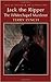 Jack the Ripper: The Whitechapel Murderer (Tales of Mystery & The Supernatural)