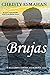 Brujas: A love story set in Spain (Cantabria American School Book 3)