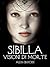 Sibilla, visioni di Morte (Italian Edition)