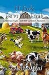 I.T. Geek to Farm...