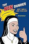 The Nun Diaries: Why I Was a One Year Nun