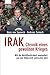 Irak: Chronik eines gewollten Krieges. Wie die Weltöffentlichkeit manipuliert und das Völkerrecht gebrochen wird