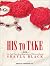 His to Take (Wicked Lovers, #9)