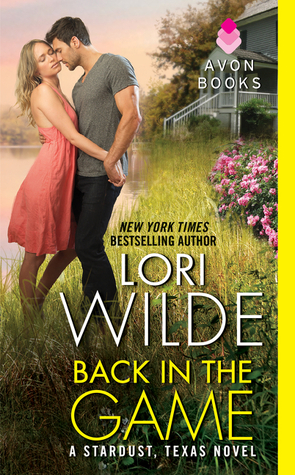 Back in the Game (Stardust, Texas, #1)