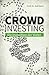 Crowdinvesting - Die Invest...