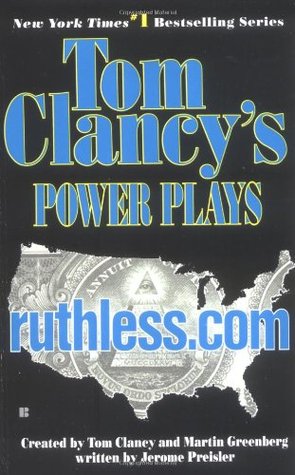 Ruthless.com (Tom Clancy's Power Plays, #2)