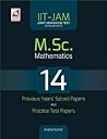 IIT - JAM: M.Sc. Mathematics 14 Previous Year's Solved Papers and Practice Test Papers