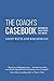 The Coach's Casebook: Mastering the twelve traits that trap us (Geoff Watts' Agile Mastery Series)