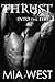 Thrust by Mia West