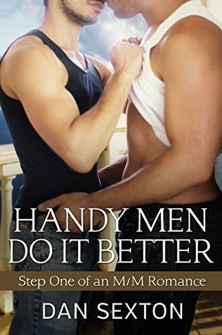 Handy Men Do It Better (Handyman, #0.5)