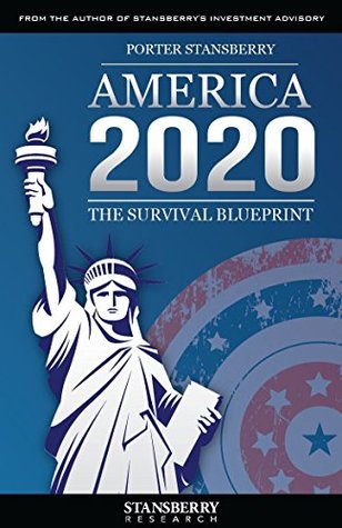 America 2020: The Survival Blueprint, Updated Edition (Hardcover)