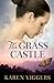 The Grass Castle