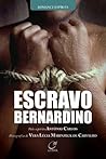 Escravo Bernardino Escravo Bernardino