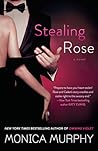 Stealing Rose by Monica  Murphy