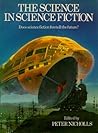 The Science in Science Fiction by Peter Nicholls