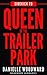 Sidekick to Queen of the Trailer Park: (Rosie Maldonne's World Book 1)