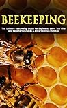 Beekeeping: The U...