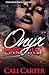 Onyx Dripped in Love (Rebellious Reign)