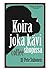 Koira joka kävi coffee shopissa by Pete Suhonen