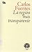La región más transparente by Carlos Fuentes
