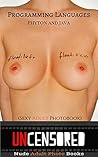 Programming Languages: Phyton and Java: (Sexy Adult Photobook)