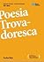 Poesia Trovadoresca - Leitu...