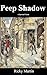 Peep Shadow