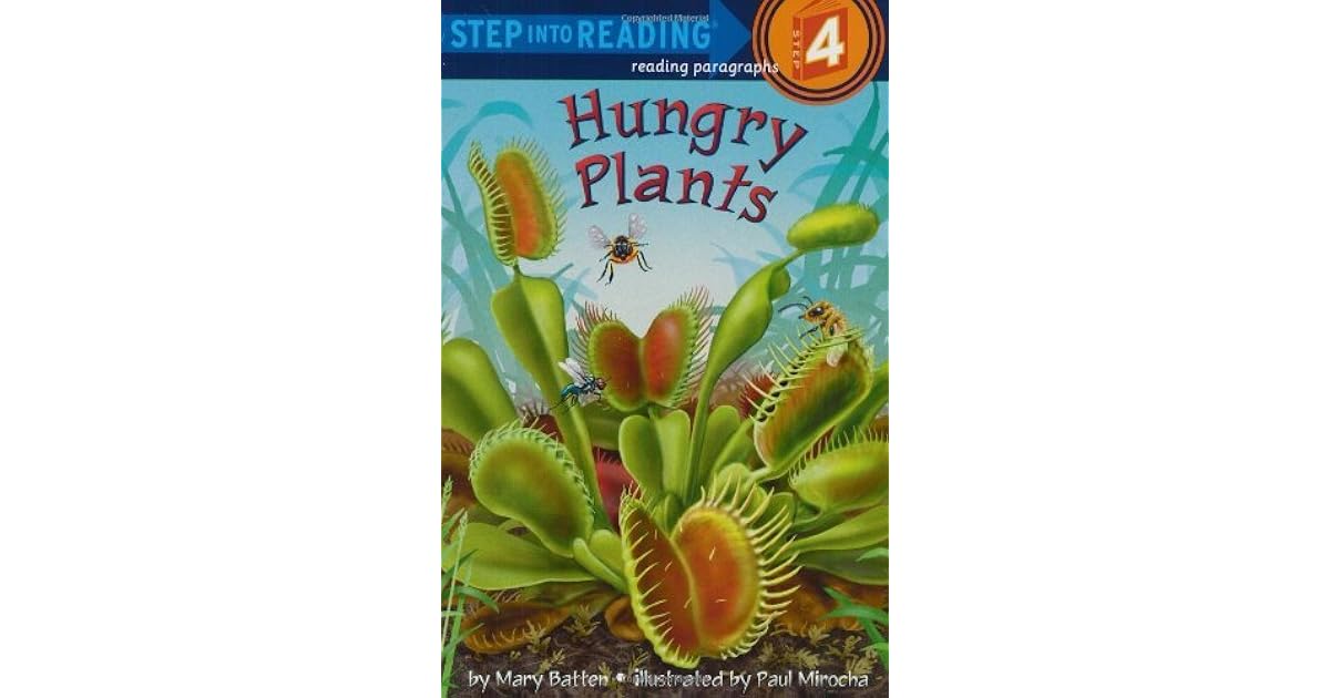 Hungry Plants by Mary Batten