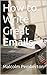 How to Write Great Emails by Malcolm Pemberton