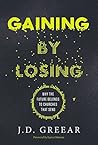 Gaining By Losing...
