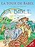La Tour de Babel et autres histoires de la Bible: L'Ancien Testament (Bible pour enfants t. 3) (French Edition)