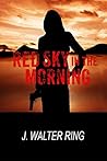 Red Sky in the Morning by J. Walter Ring