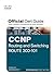 Ccnp Routing and Switching Route 300-101 Official Cert Guide by Kevin Wallace