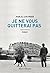 Je ne vous quitterai pas by Pascal Louvrier