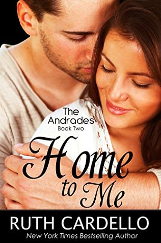 Home to Me (The Andrades, #2)