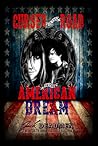 Cursed is the Road to the American Dream by Jack Deadmen