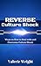 Reverse Culture Shock: Ways on How to Deal with and Overcome Culture Shock