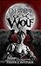 Diary of the Wolf (Diary of the Wolf, #1)