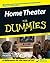 Home Theater For Dummies