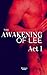 The Awakening of Lee by Marquis