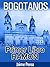 BOGOTANOS PRIMER LIBRO RAMON (Spanish Edition)