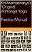 Krishnamacharya's 'Original' Ashtanga Yoga.  Practice Manual