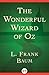 The Wonderful Wizard of Oz (The Oz Series Book 1)
