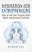 Meditation for Entrepreneur...