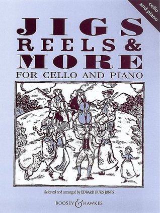 JIGS REELS & MORE For Cello & Piano (Paperback)