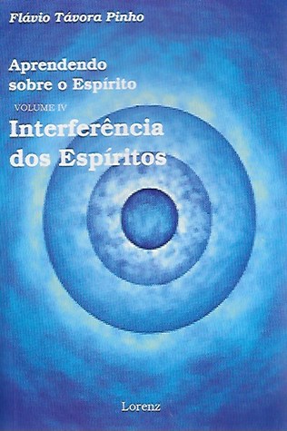 Interferência dos Espíritos (Paperback)